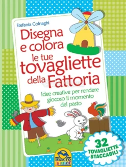 Disegna e Colora le tue Tovagliette della Fattoria