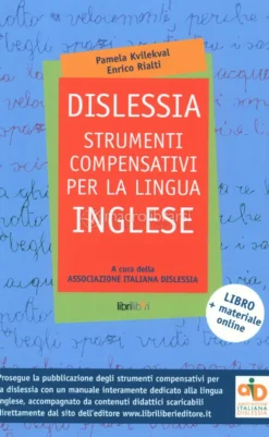 Dislessia - Strumenti Compensativi per la Lingua Inglese