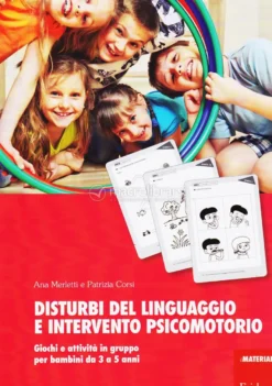 Disturbi del Linguaggio e Intervento Psicomotorio