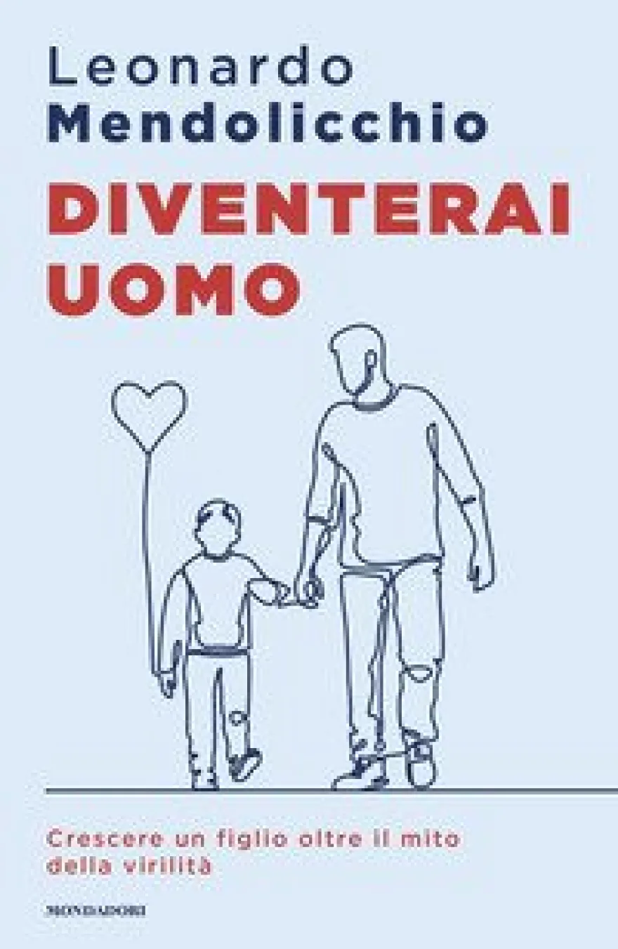 Diventerai Uomo