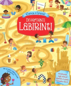 Divertenti Labirinti - Cerca e Trova!