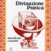 Divinazione Pratica
