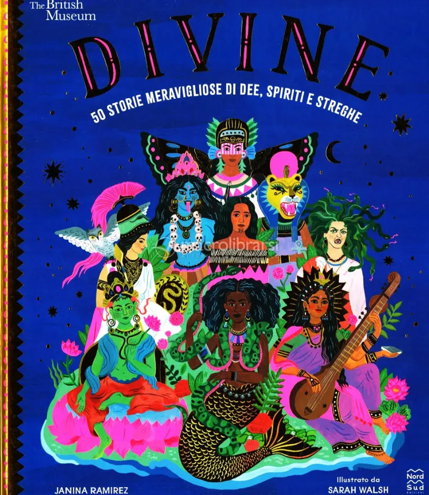 Divine - 50 Storie Meravigliose di Dee, Spiriti e Streghe
