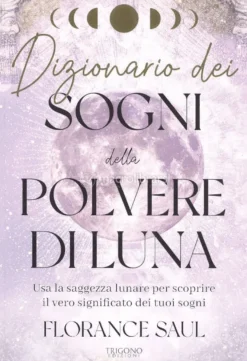 Dizionario dei Sogni della Polvere di Luna