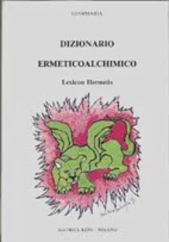 Dizionario Ermeticoalchimico