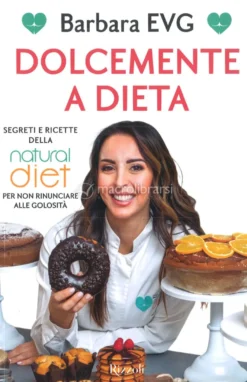 Dolcemente a Dieta