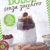 Dolce Senza Zucchero