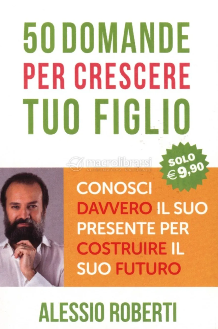 50 Domande per crescere tuo Figlio