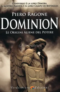 Dominion - Le Origini Aliene del Potere