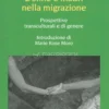 Donne e Madri nella Migrazione