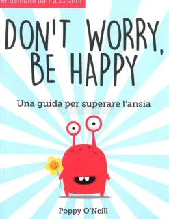 Don't Worry, Be Happy