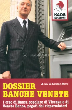 Dossier Banche Venete