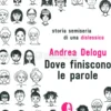 Dove Finiscono le Parole