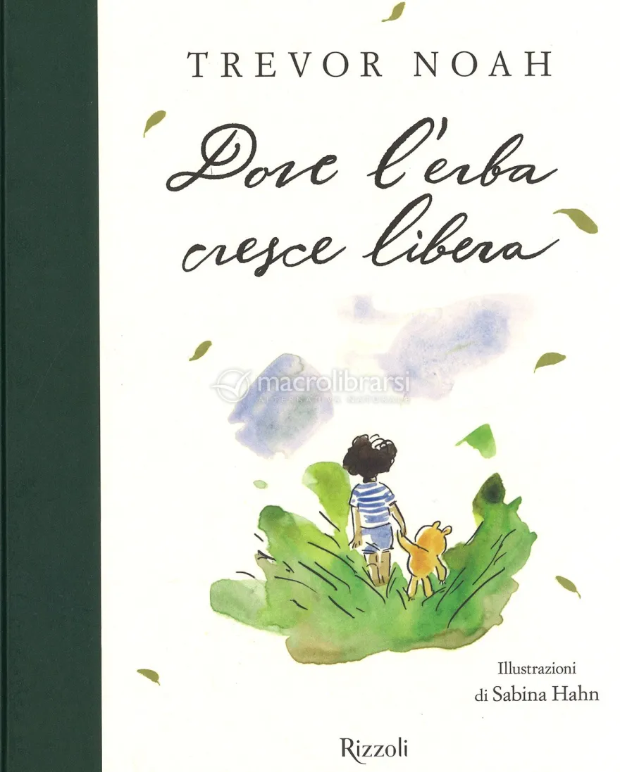 Dove l'Erba Cresce Libera