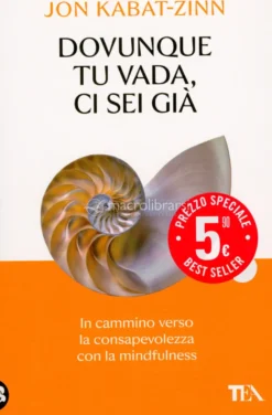 Dovunque Tu Vada, Ci Sei Già