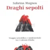 Draghi Sepolti