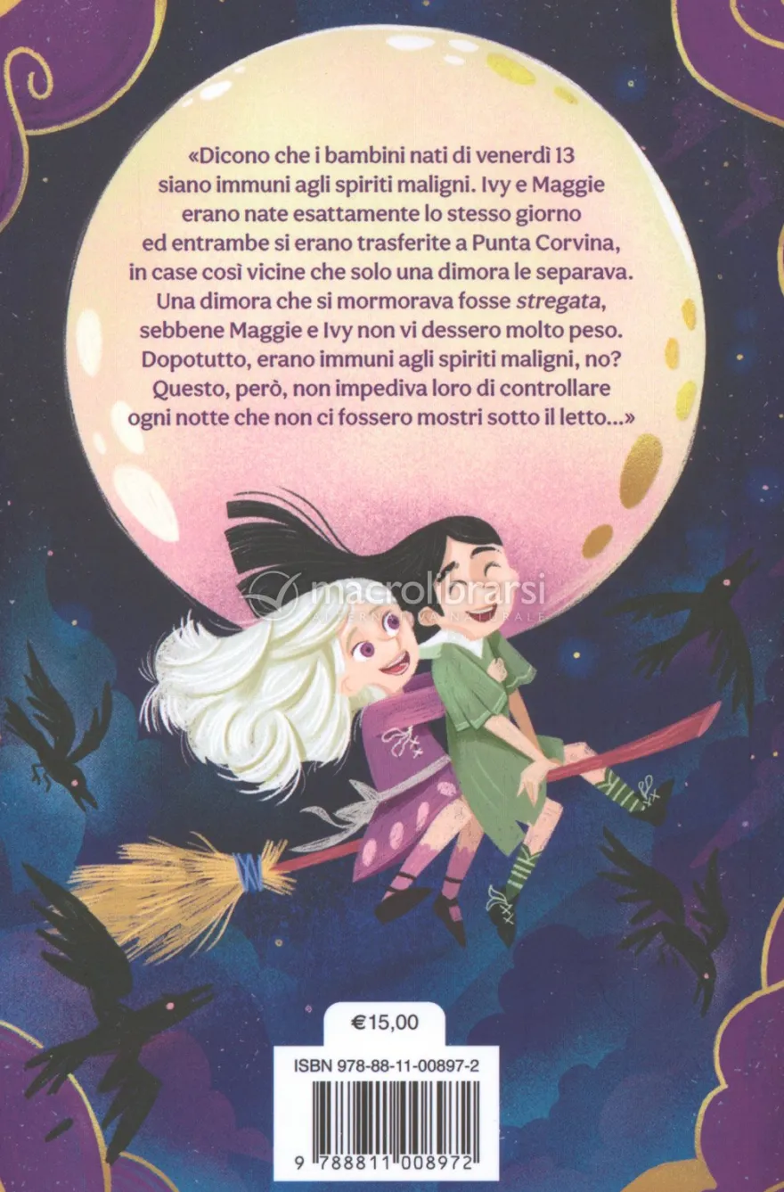 Due Amiche e una Casa Stregata
