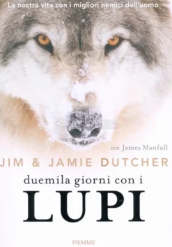 Duemila Giorni con i Lupi