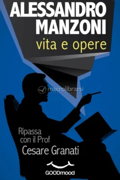 eBook - Alessandro Manzoni: Vita e Opere