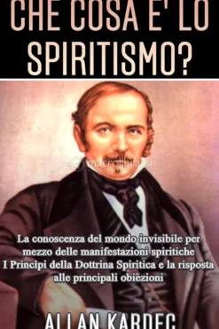 eBook - Che cosa è lo Spiritismo?