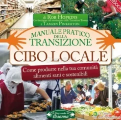 eBook - Cibo Locale - Come Produrlo nella tua Comunità - Epub