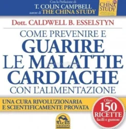 eBook - Come Prevenire e Guarire le Malattie Cardiache con l'Alimentazione - PDF