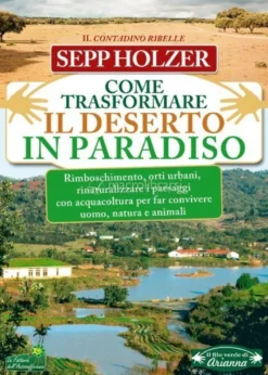 eBook - Come Trasformare il Deserto in Paradiso - PDF
