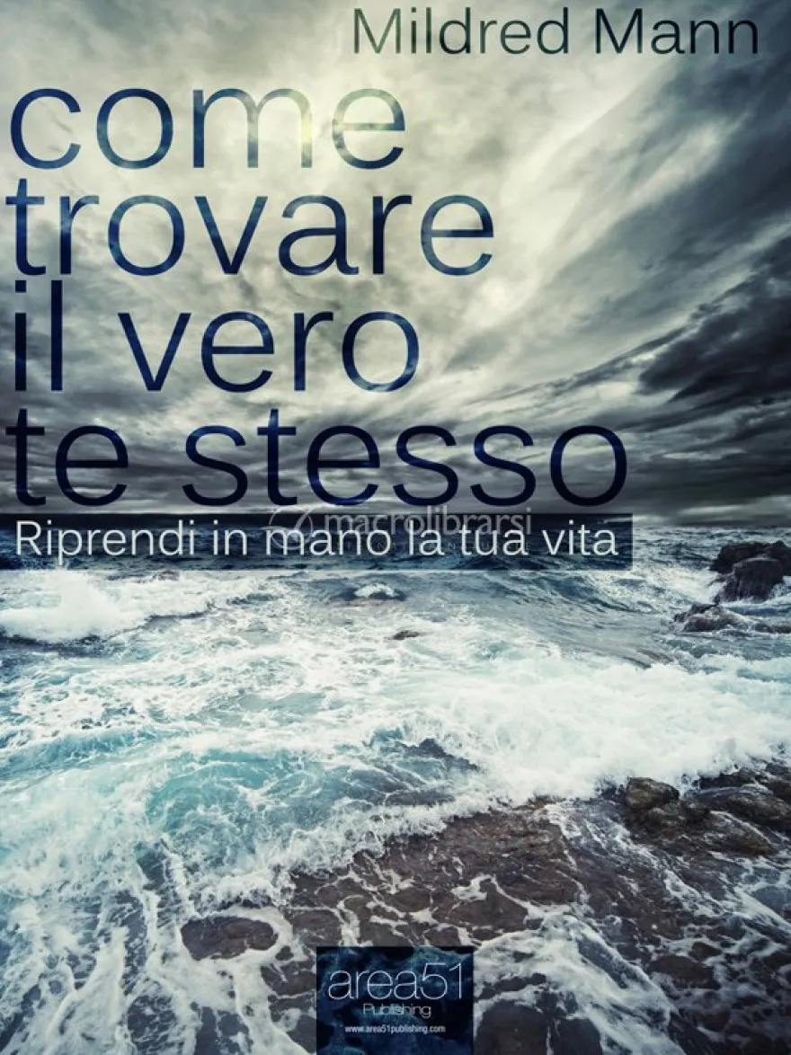Ebook - Come trovare il vero Te Stesso