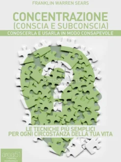 eBook - Concentrazione (conscia e subconscia)