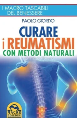eBook - Curare i Reumatismi con Metodi Naturali - PDF
