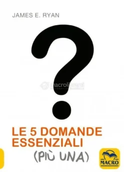 eBook - 5 Domande Essenziali (più Una) - PDF