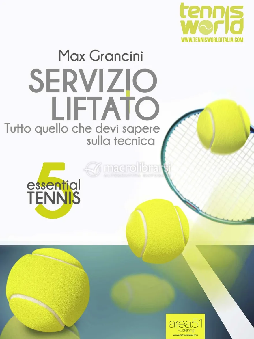 Ebook - Essential Tennis 5 - Servizio Liftato