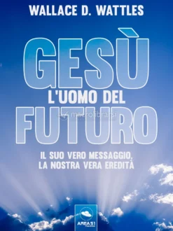 eBook - Gesù: l'Uomo del Futuro