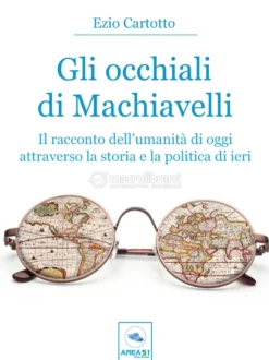 eBook - Gli Occhiali di Machiavelli