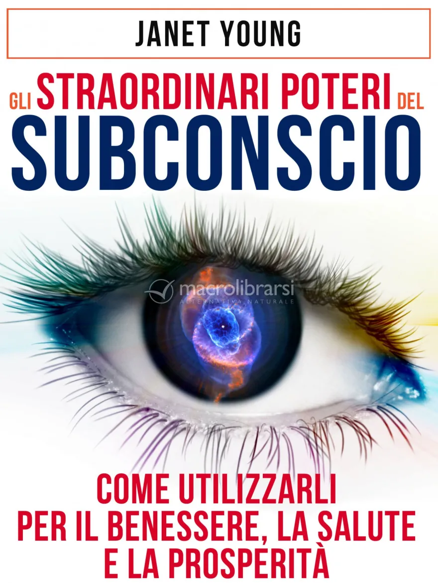 eBook - Gli Straordinari Poteri del Subconscio