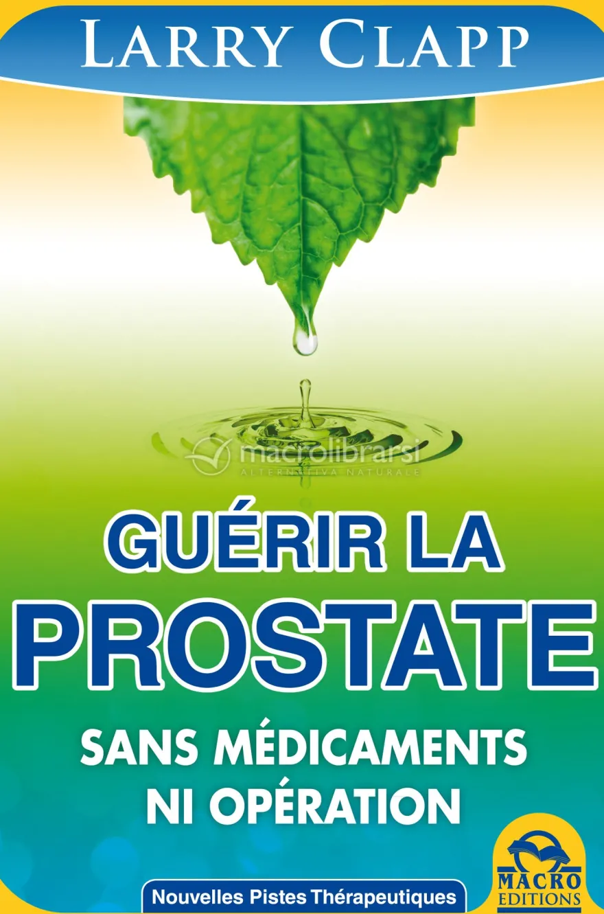 eBook - Guérir la Prostate sans Medicaments ni Opération - Epub