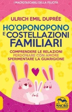 eBook - Ho'oponopono e Costellazioni Familiari - EPUB