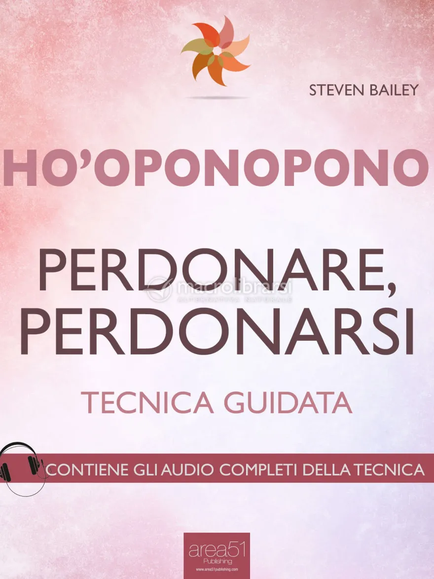 eBook - Ho'oponopono - Perdonare, Perdonarsi