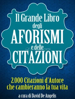 eBook - Il Grande Libro degli Aforismi e delle Citazioni