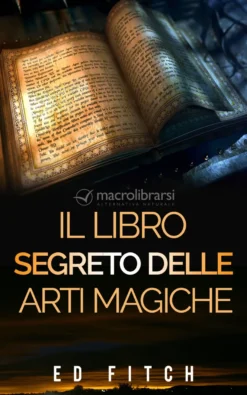 eBook - Il Libro Segreto delle Arti Magiche