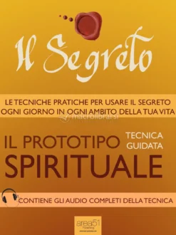 eBook - Il Segreto - Il Prototipo Spirituale