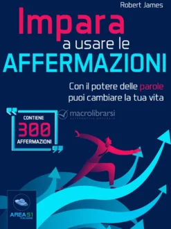 eBook - Impara a Usare le Affermazioni