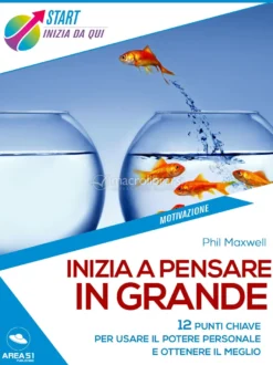 eBook - Inizia a Pensare in Grande
