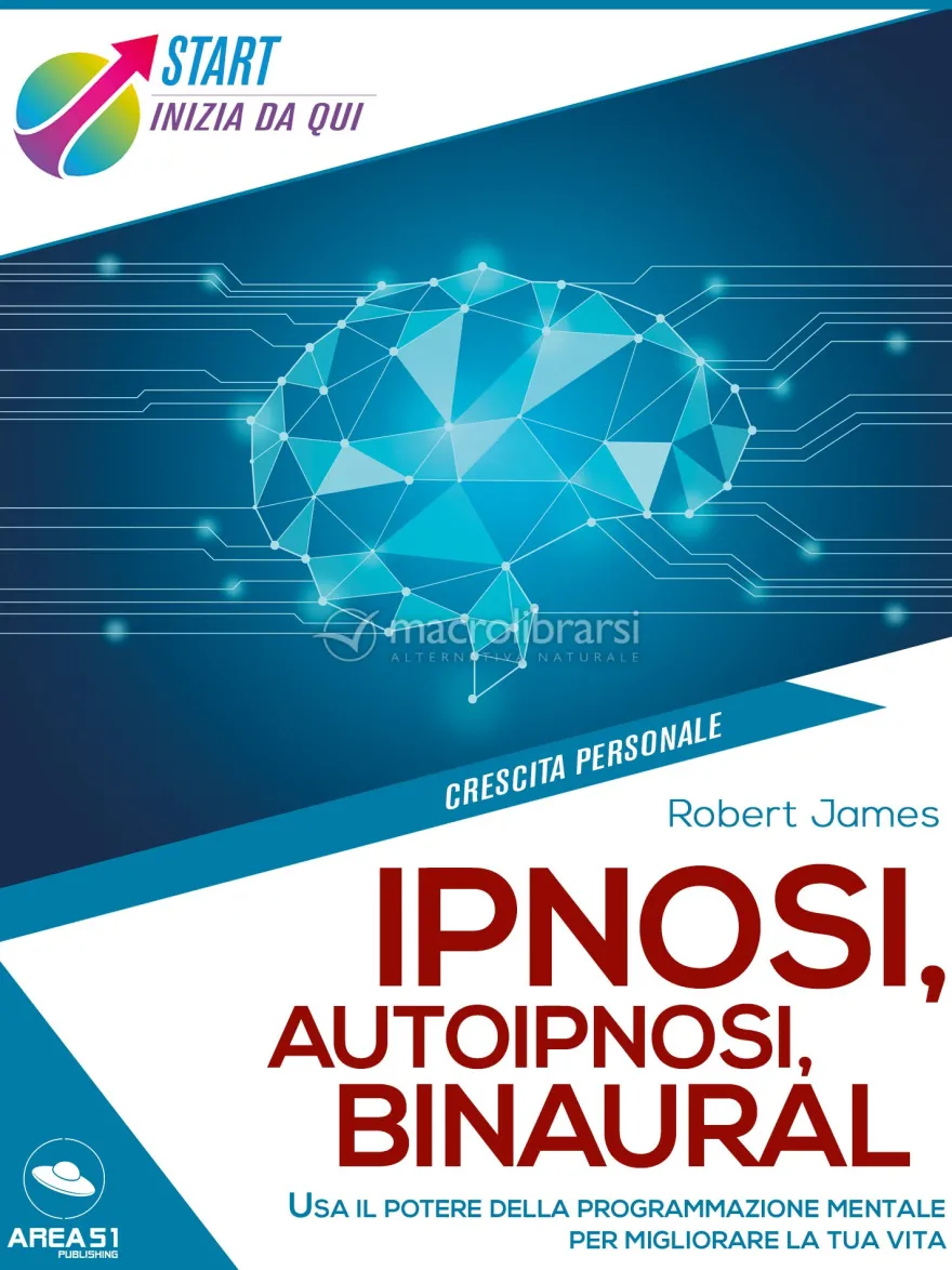 eBook - Ipnosi, Autoipnosi, Binaural