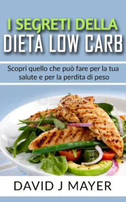 eBook - I Segreti della Dieta Low Carb