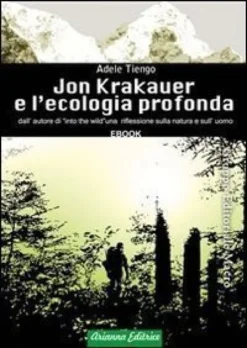 eBook - Jon Krakauer e l'Ecologia Profonda - PDF