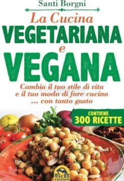 eBook - La Cucina Vegetariana e Vegana - PDF