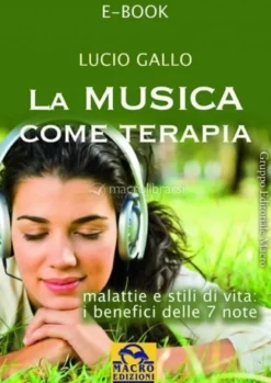 Ebook - La Musica come Terapia - Pdf
