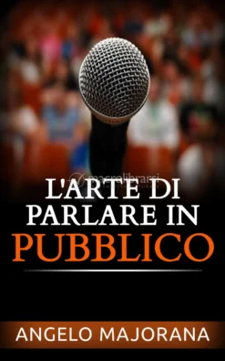 eBook - L'Arte di Parlare in Pubblico