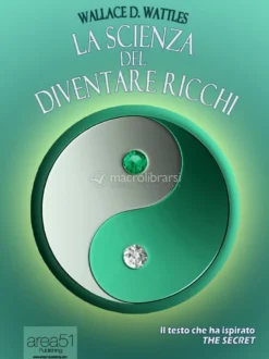 eBook - La Scienza del Diventare Ricchi